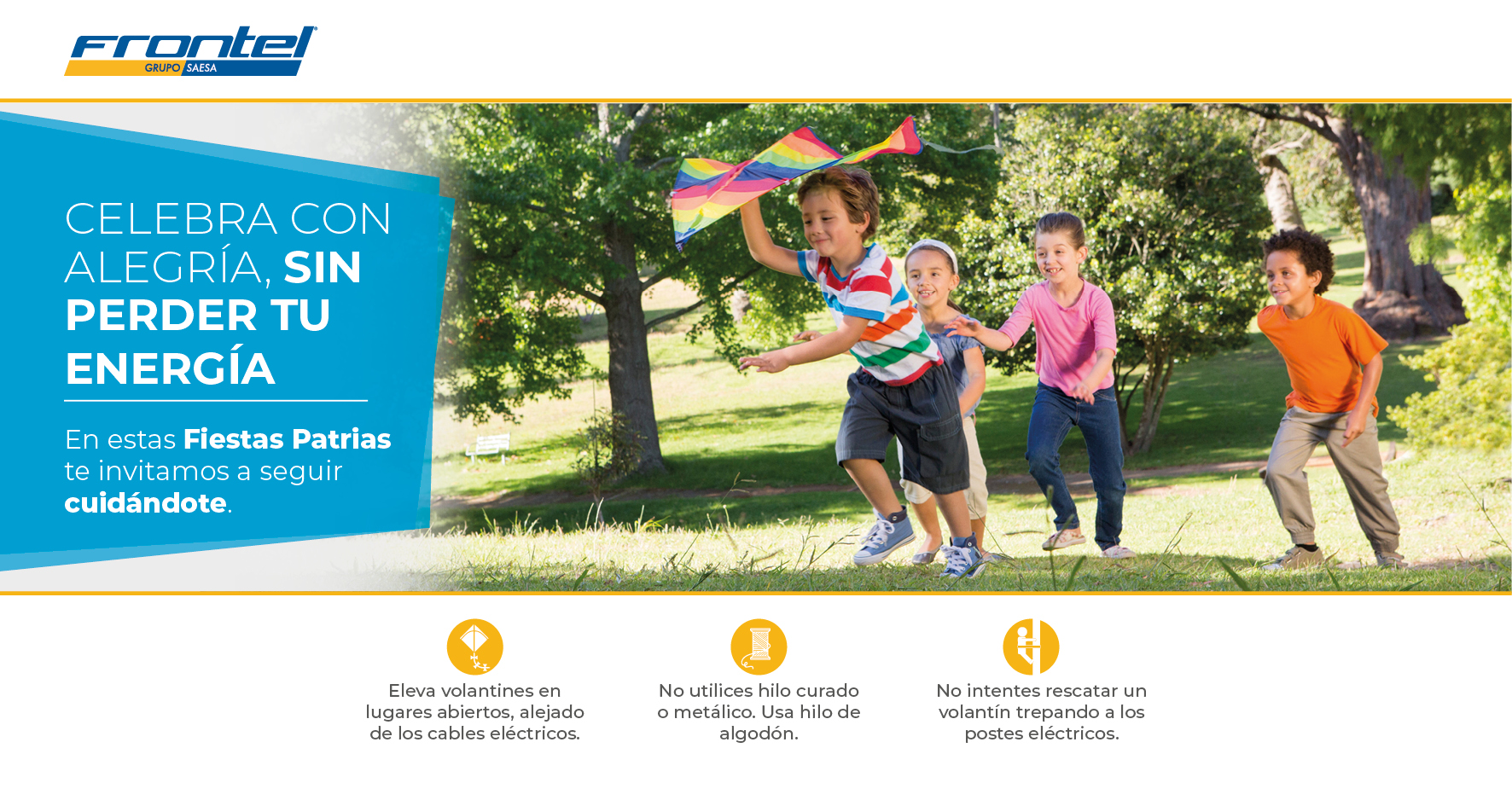 “Disfruta con alegría, sin perder tu energía” es el llamado de Frontel para estas Fiestas Patrias